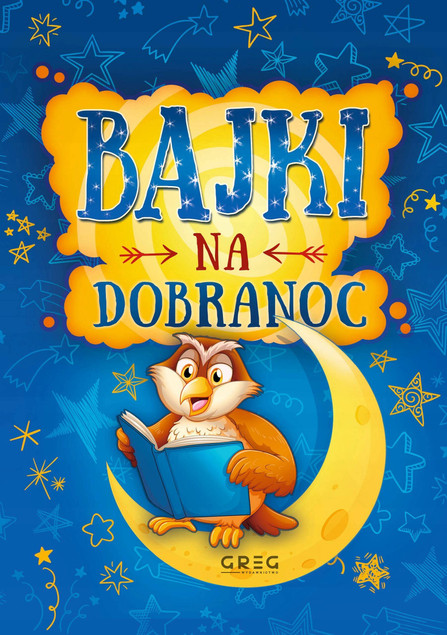 Mądre Bajki PRZYJAŹŃ 64 Strony W Kolorze 3w1 Bajeczki Dla Dzieci Greg (TW)_2