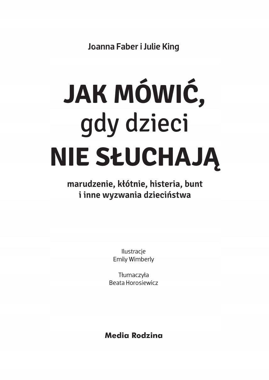 Jak Mówić Gdy Dzieci Nie Słuchają Marudzenie Kłótnie Bunt Media Rodzina_2