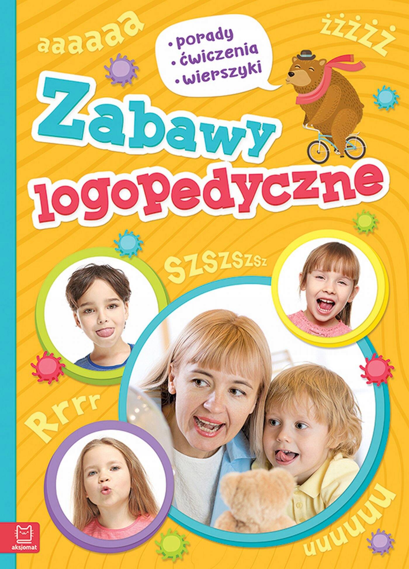 Zabawy Logopedyczne Porady Ćwiczenia Wierszyki 4+ Aksjomat 2688_1