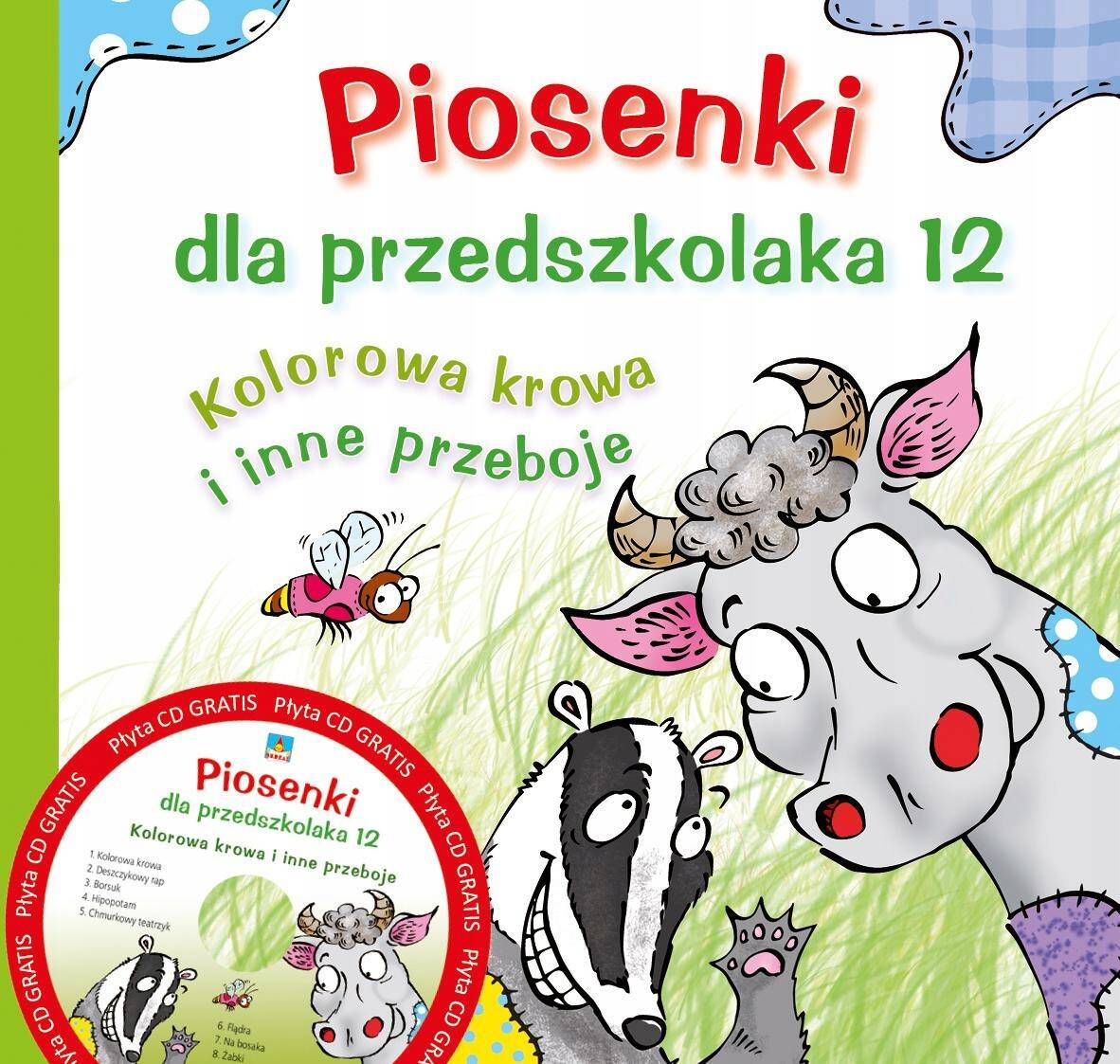 Piosenki Dla Przedszkolaka 12 Kolorowa Krowa i i Inne D. Zawadzka 3+ Skrzat_1