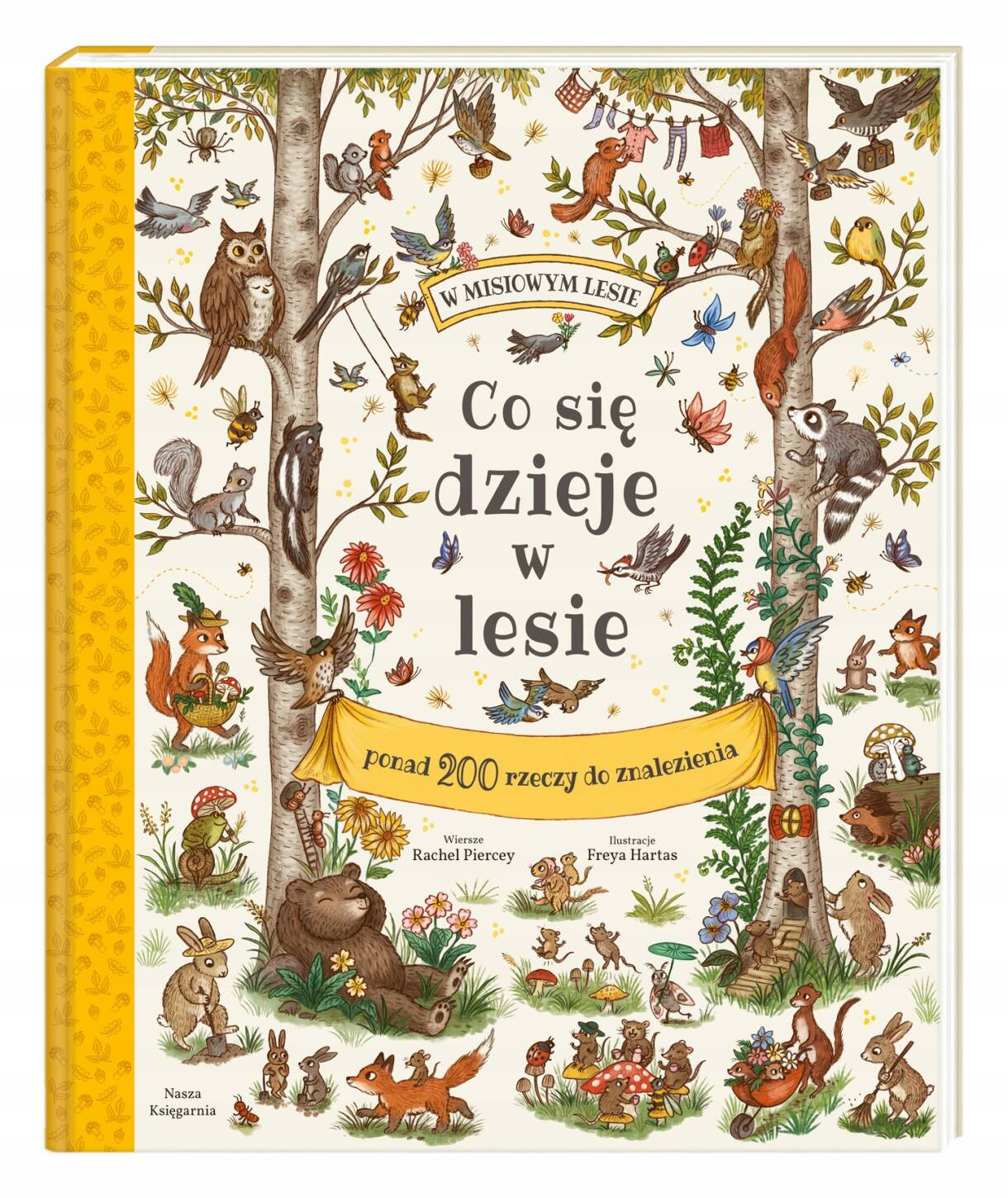 Co Się Dzieje W Lesie Freya Hartas Rachel Piercey 3+ Nasza Księgarnia_1