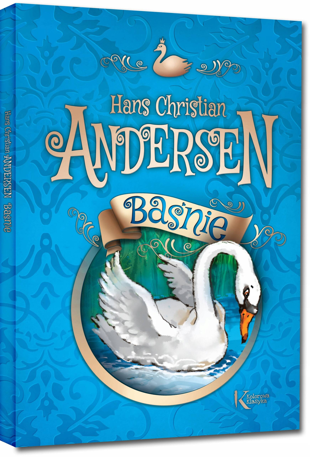 Baśnie Andersena Kolorowa Klasyka Hans Christian Andersen TW Greg_1