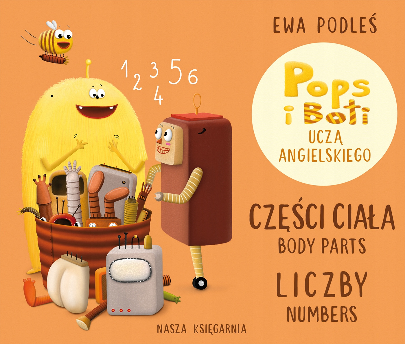 Części Ciała i Liczby Pops i Boti Uczą Angielskiego 3+ Nasza Księgarnia_1