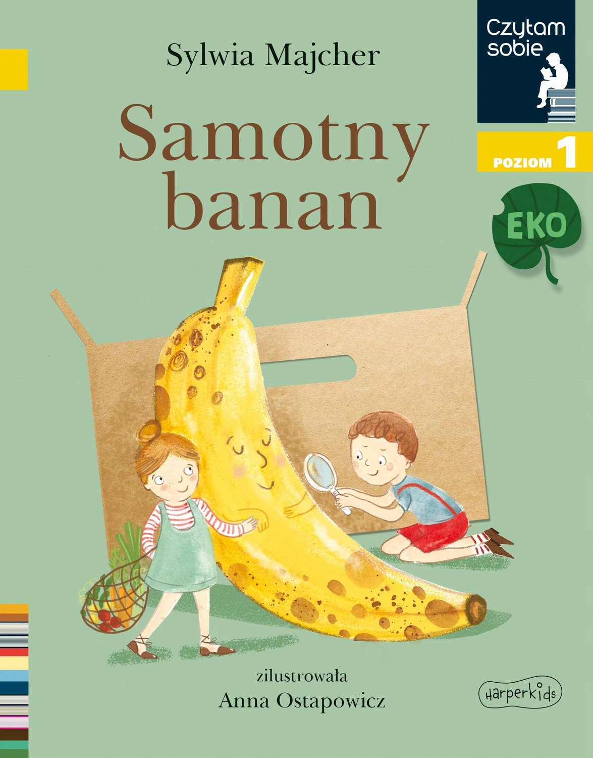 Samotny Banan Czytam Sobie Eko Poziom 1 Sylwia Majcher 5+ HarperKids_1