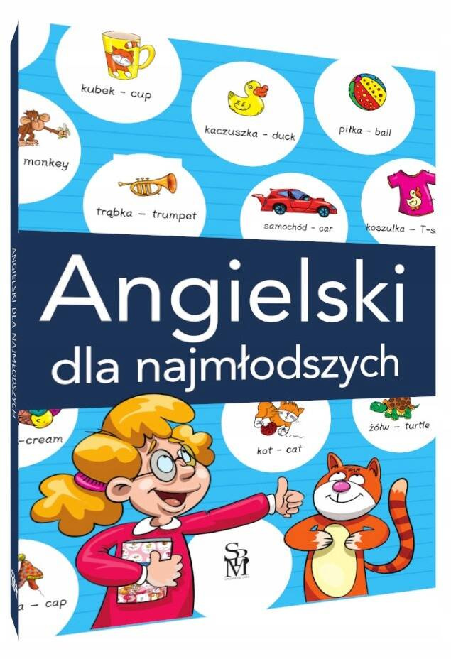 Angielski Dla Najmłodszych Klasy 1-3 Kolorowe Ilustracje SBM_1