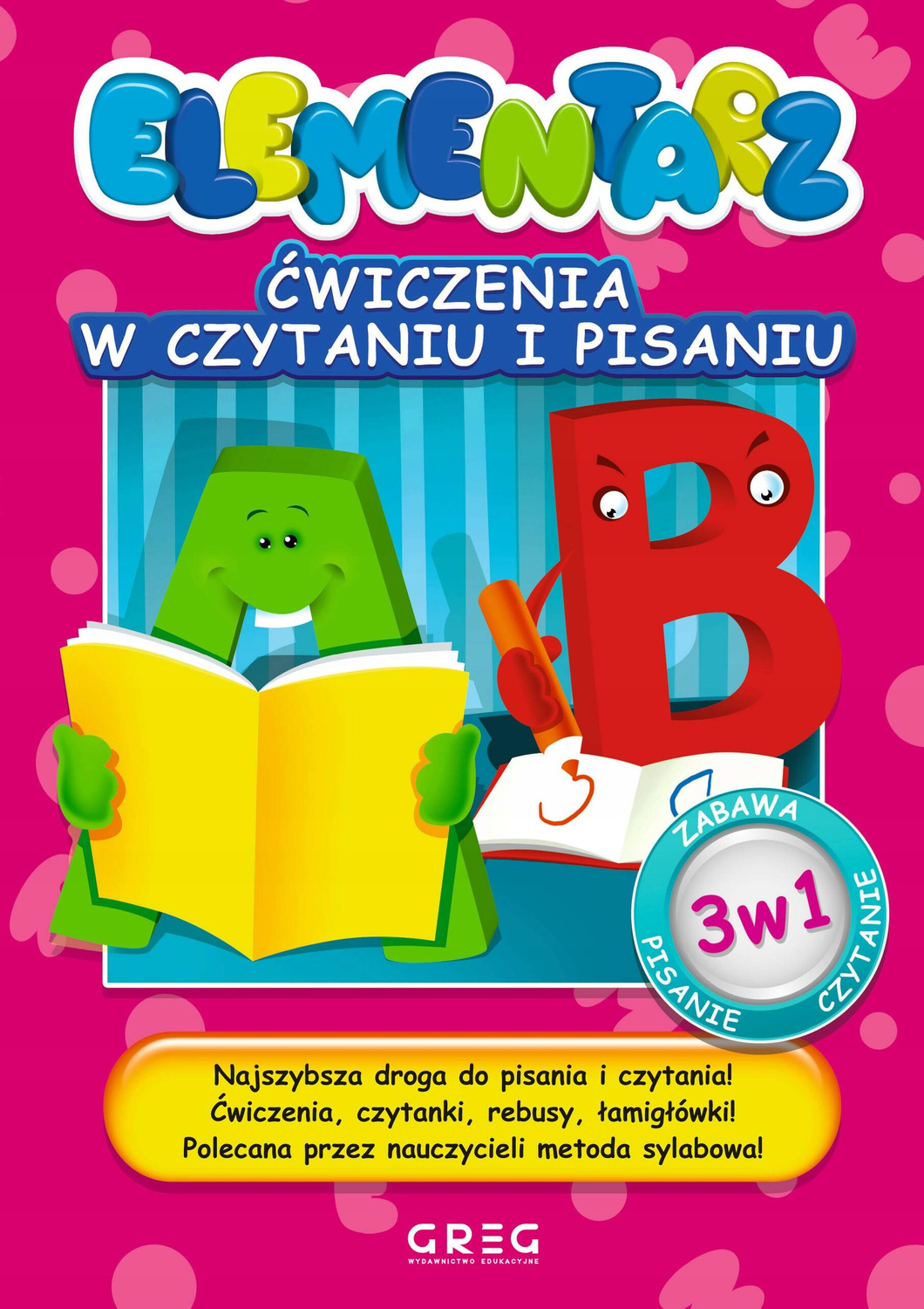 Elementarz Ćwiczenia W Czytaniu I Pisaniu 3w1 Zabawa Pisanie Czytanie Greg_1