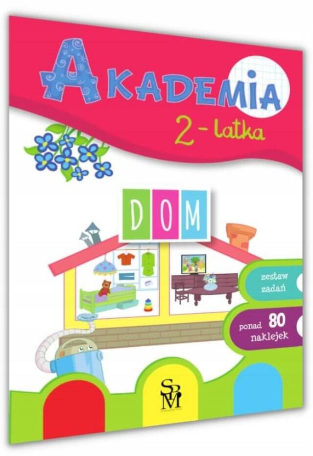 Akademia 2-Latka DOM 80 Naklejek Zestaw Zadań 2+ SBM_1