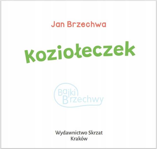 Koziołeczek Jan Brzechwa Bajki i Wierszyki 3+ Skrzat_2