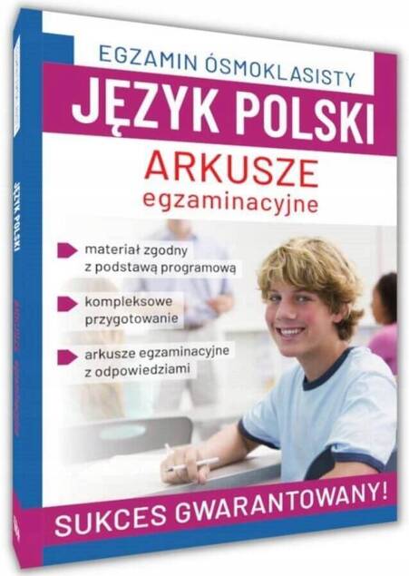 Egzamin Ósmoklasisty ANGIELSKI POLSKI MATEMATYKA Arkusze Egzaminacyjne SBM_4