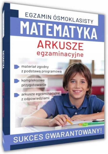 Egzamin Ósmoklasisty ANGIELSKI POLSKI MATEMATYKA Arkusze Egzaminacyjne SBM_6