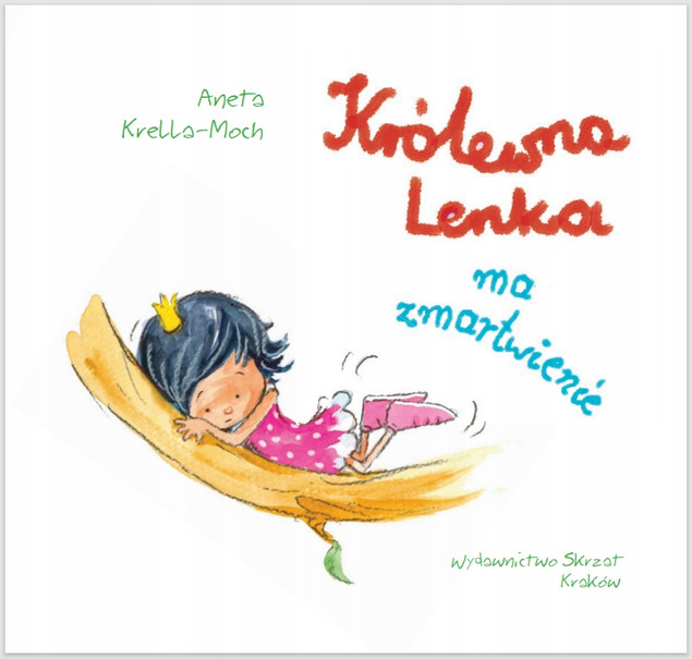 Królewna Lenka Ma Zmartwienie Aneta Krella-Moch 3+ Skrzat_3