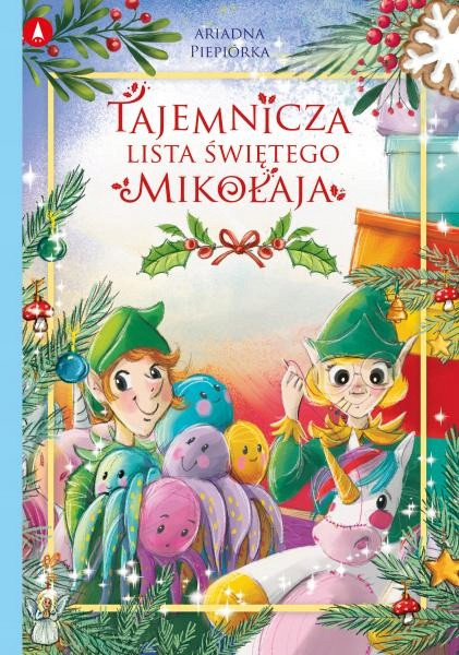 Tajemnicza lista Świętego Mikołaja Opowiadania Świąteczne Skrzat Mikołajki_1