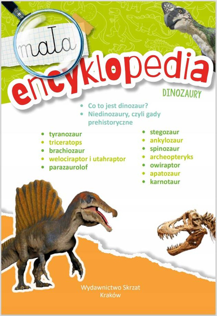 Mała Encyklopedia Dinozaury Fakty Ciekawostki Zofia Zabrzeska 5+ Skrzat_2