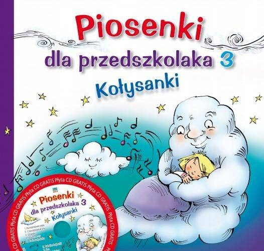 Piosenki Dla Przedszkolaka 3 Kołysanki s. Adriana Miś CSS 3+ Skrzat_1