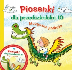 Piosenki Dla Przedszkolaka 10 MUZYCZNE PODRÓŻE Danuta Zawadzka 3+ Skrzat