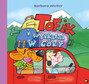 Tofik i Wyprawa W Góry Barbara Wicher 3+ Skrzat