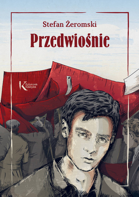 Przedwiośnie Żeromski Kolorowa Klasyka TW Greg