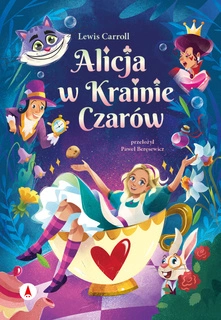 Alicja w Krainie Czarów Carroll Lewis TW 6+ Skrzat