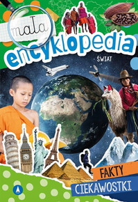 Mała Encyklopedia Świat Fakty Ciekawostki Monika Ślizowska 5+ Skrzat