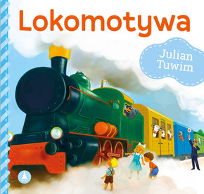 Lokomotywa Julian Tuwim Bajki i Wierszyki 1+ Skrzat