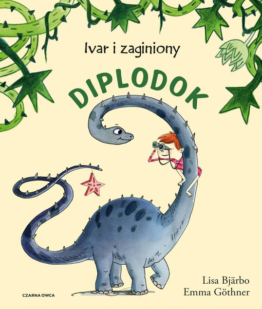 Ivar i zaginiony diplodok Lisa Bjarbo wyd. Czarna Owca