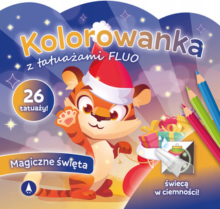 Kolorowanka Z Tatuażami FLUO Magiczne Święta 3+ Skrzat