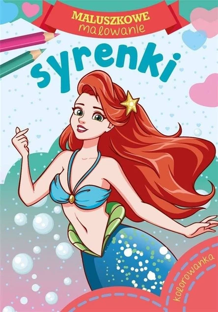 MALOWANKI KOLOROWANKI Z NAKLEJKAMI MALUSZKOWE MALOWANIE SYRENKI