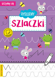 Rysujemy Szlaczki Uczymy Się BooksAndFun