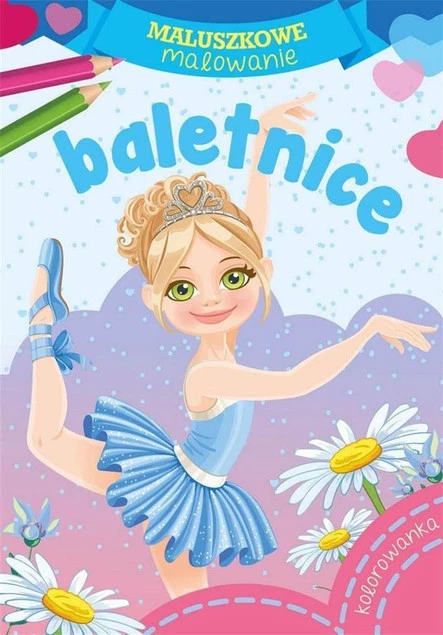 MALOWANKI KOLOROWANKI Z NAKLEJKAMI MALUSZKOWE MALOWANIE BALETNICE