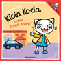 Kicia Kocia Mówi: Dzień Dobry! wyd.2019 A Głowińska 2+ Media Rodzina (BR)