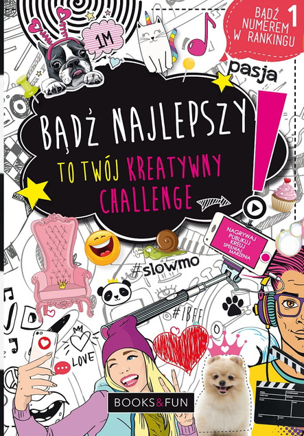 Books and Fun Bądź najlepszy. To twój kreatywny challenge