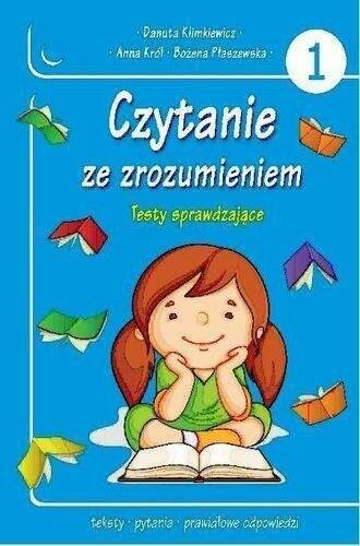 Czytanie ze zrozumieniem. Testy sprawdzające. Część 1