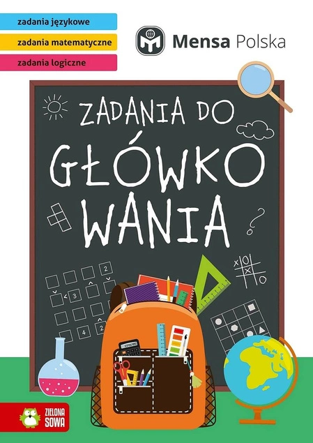 Zadania Do Główkowania Ćwiczenia Dla Dzieci Tomasz Czapla Zielona Sowa