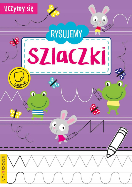 Rysujemy Szlaczki Uczymy Się BooksAndFun