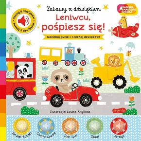 Zabawy Z Dźwiękiem Leniwcu Pośpiesz Się! Nick Ackland 3+ HarperKids