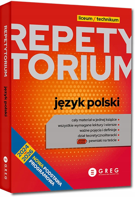 Repetytorium Liceum/Technikum JĘZYK POLSKI 2025 Greg