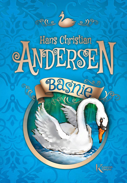 Baśnie - Hans Christian Andersen kolor TW GREG