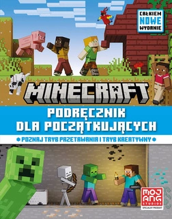 Minecraft Podręcznik Dla Początkujących Nowe Wydanie 2024 7+ HarperKids