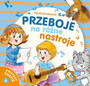 Przeboje na różne nastroje + CD