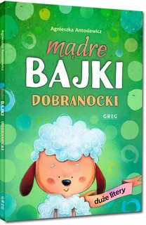 Mądre Bajki Dobranocki Na Dobranoc Duże Litery TWARDA NOGRODY Greg