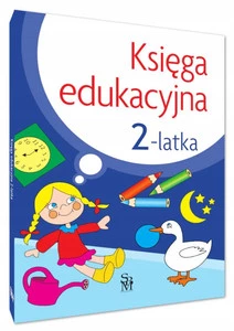 Księga Edukacyjna 2-Latka Dwulatka Ćwiczenia Malowanki Zagadki 2+ SBM