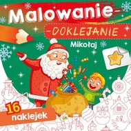 Malowanie Doklejanie MIKOŁAJ 3+ Skrzat ŚWIĘTA CHOINKA KOLOROWANKA NAKLEJKI