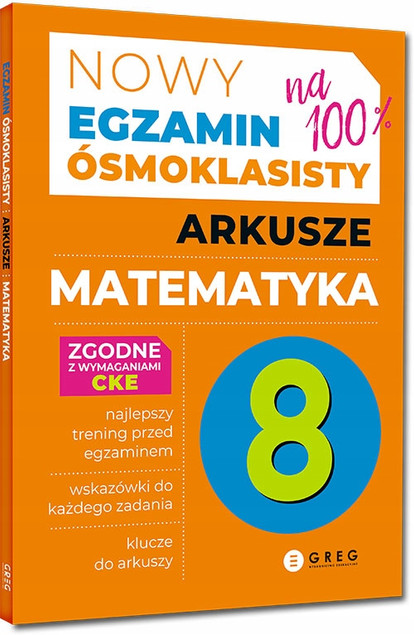 3x Arkusze egzamin ósmoklasisty – matematyka, polski, angielski | Greg