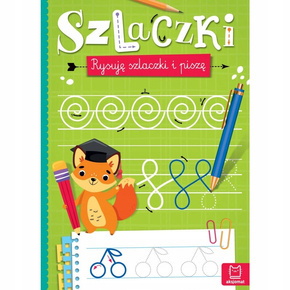 Szlaczki Rysuję Szlaczki i Piszę Nauka Pisania Anna Podgórska 7+ Aksjomat