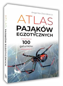 Atlas Pająków Egzotycznych 100 Gatunków SBM