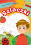 Już woła szkoła! Slaczki