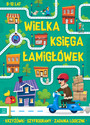 Krzyżówki Szyfrogramy Logiczne Wielka Księga Łamigłówek 8+ Aksjomat 4055