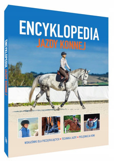 Encyklopedia JAZDY KONNEJ Informacje O Wyposażeniu Typach Maści SBM (TW)