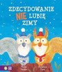 Zdecydowanie Nie Lubię Zimy