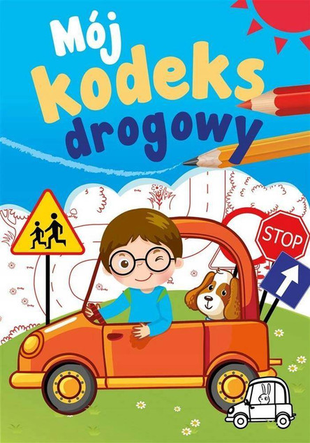 NAUKA CZYTANIA PISANIA ELEMENTARZ KODEKS DROGOWY